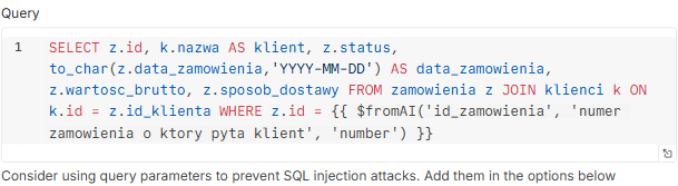 Zapytanie SQL w narzędziu Postgres z parametrem fromAI