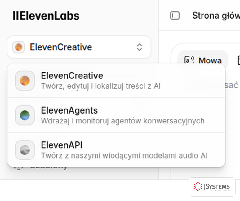Rozwinięty przełącznik produktu ElevenLabs w lewym górnym rogu: lista ElevenCreative, ElevenAgents (Wdrażaj i monitoruj agentów konwersacyjnych) oraz ElevenAPI