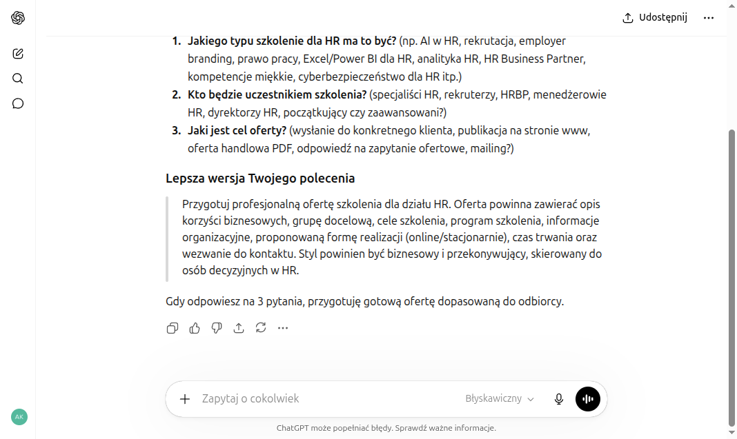 ChatGPT zadaje 3 pytania doprecyzowujące, a potem pokazuje Lepszą wersję Twojego polecenia