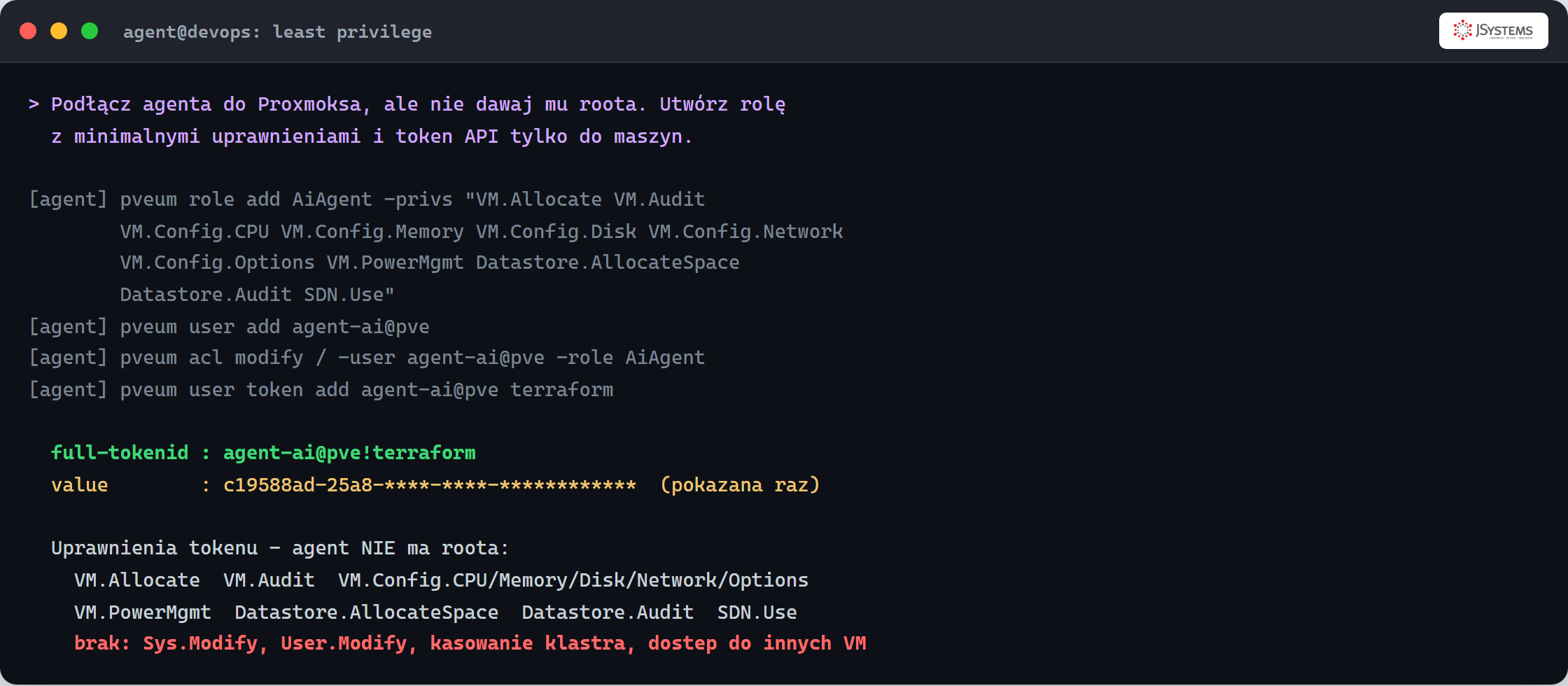 Terminal: agent tworzy w Proxmoksie rolę o ograniczonych uprawnieniach oraz token API dla agenta, bez dostępu roota