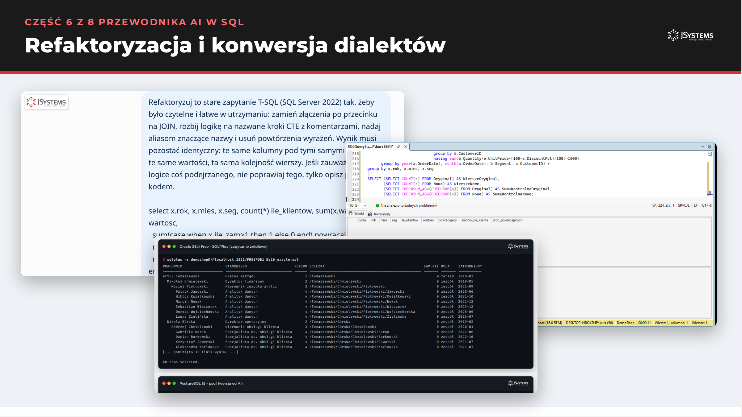 Refaktoryzacja i konwersja dialektów: zrzuty z ChatGPT i SQL Server Management Studio z części 6 przewodnika AI w SQL