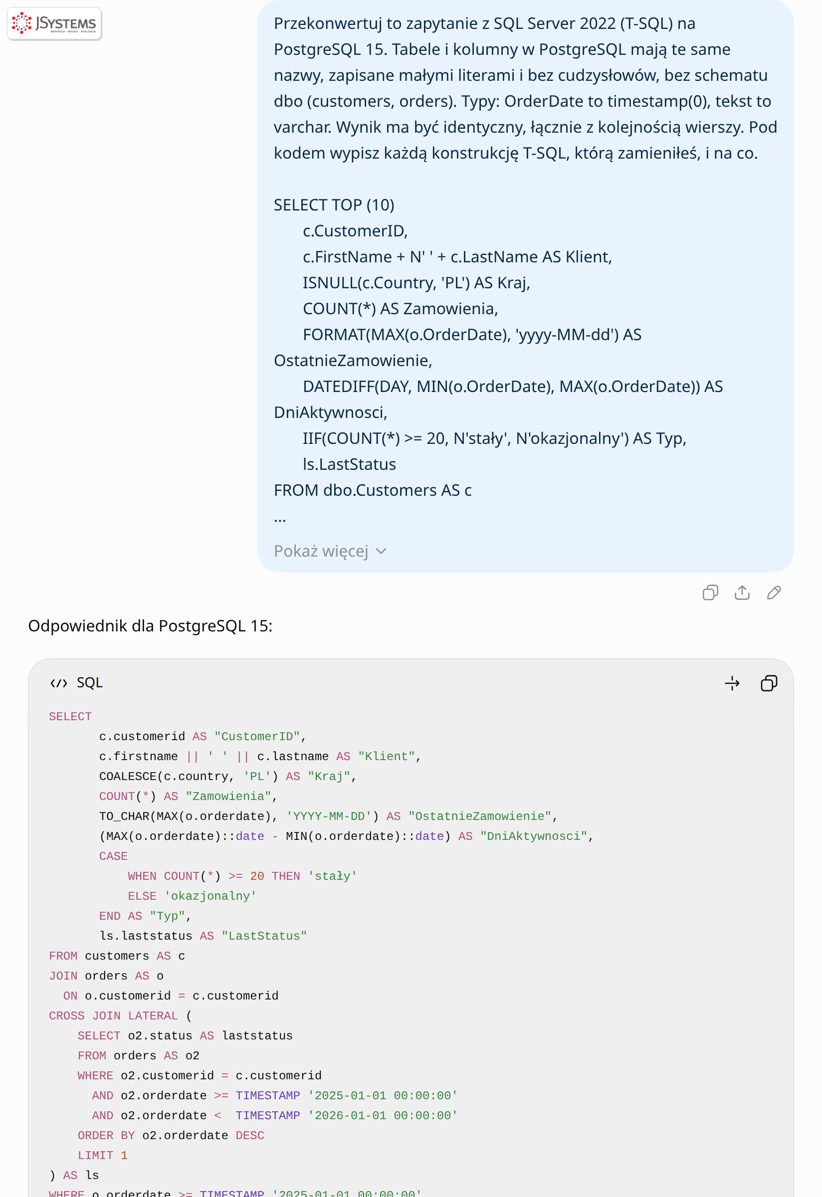 ChatGPT konwertuje zapytanie T-SQL na PostgreSQL: CROSS APPLY na CROSS JOIN LATERAL, TOP na LIMIT, FORMAT na TO_CHAR, DATEDIFF na odejmowanie dat
