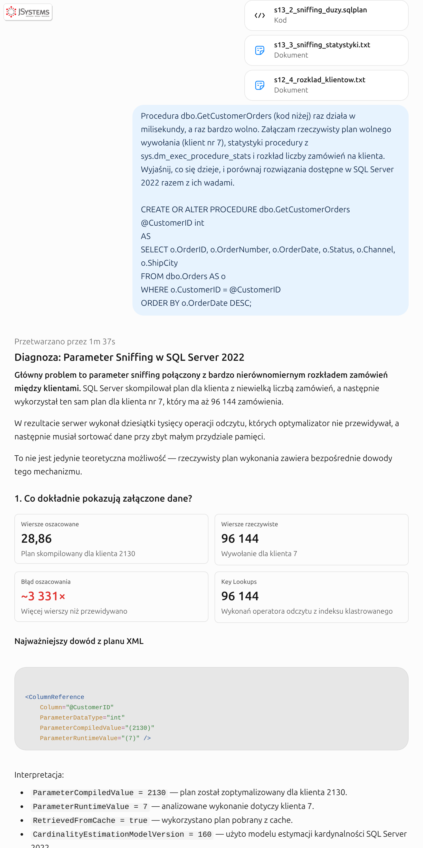 ChatGPT wskazuje w XML planu ParameterCompiledValue 2130 i ParameterRuntimeValue 7 jako dowód parameter sniffing przy rozkładzie z medianą 7 i maksimum 96144