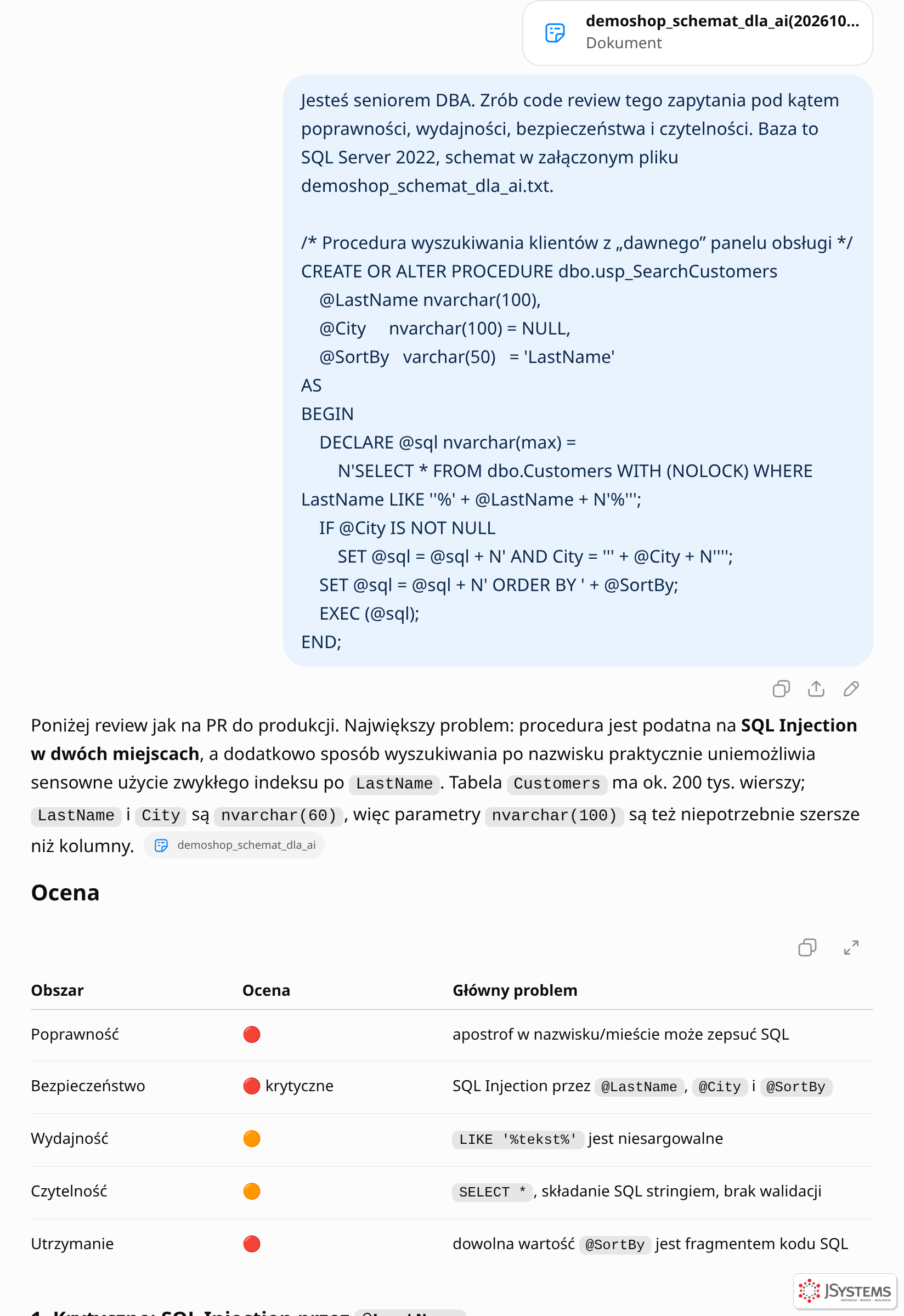 ChatGPT jako senior DBA ocenia procedurę: krytyczne SQL injection przez trzy parametry, niesargowalny LIKE, NOLOCK, SELECT *, niezgodne typy parametrów