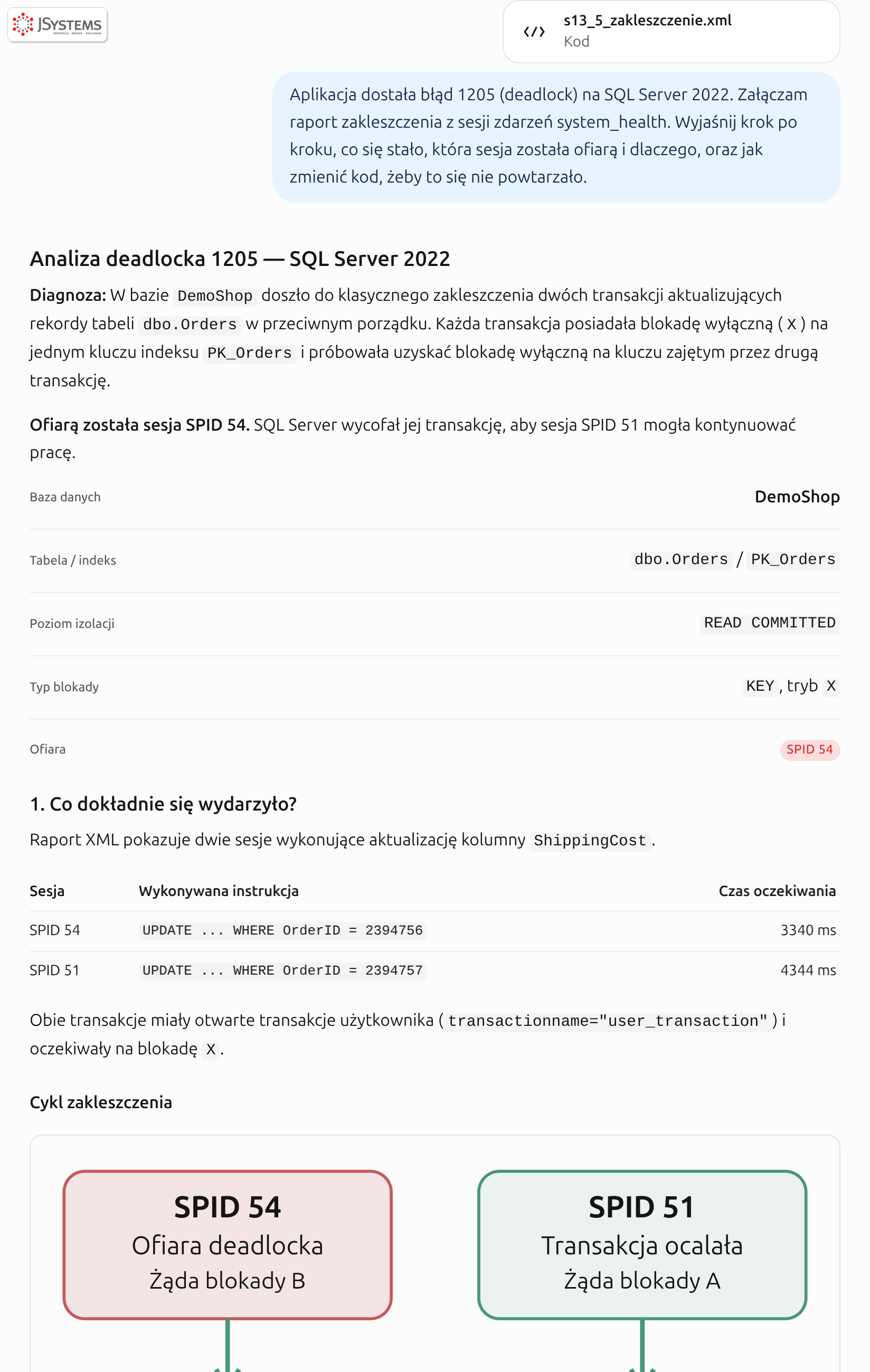 ChatGPT analizuje raport zakleszczenia: dwie sesje aktualizują zamówienia w odwrotnej kolejności, blokady X na kluczach indeksu PK_Orders, wskazuje sesję ofiarę i przyczynę wyboru