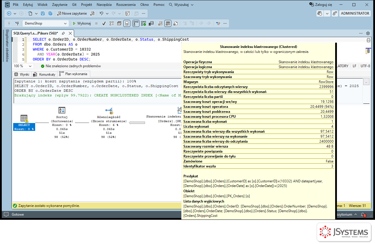 Dymek operatora Skanowanie indeksu klastrowanego w SSMS: rzeczywista liczba odczytanych wierszy 2 399 996, zwróconych 51, predykat z funkcją datepart