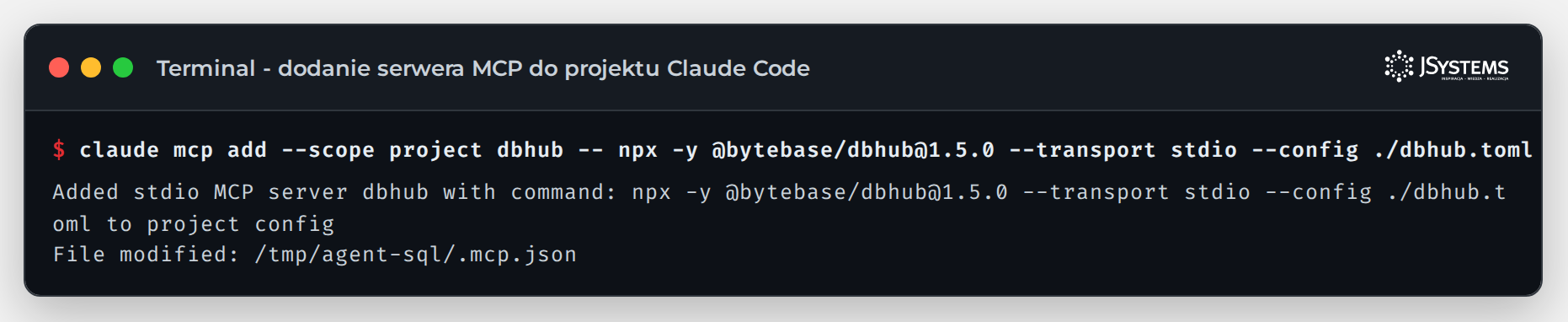 Terminal: polecenie claude mcp add dodaje serwer MCP dbhub uruchamiany przez npx do pliku .mcp.json projektu