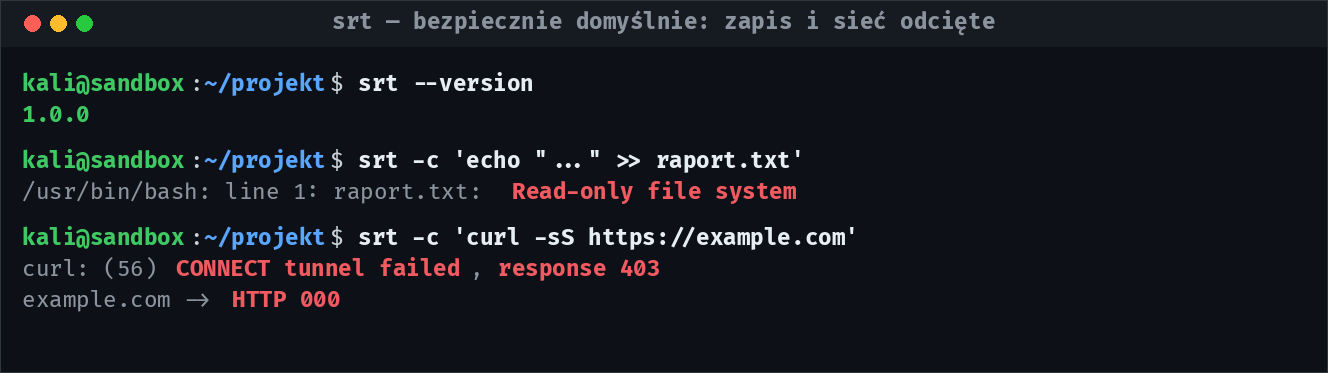 Terminal: srt bez konfiguracji blokuje zapis (Read-only file system) i połączenie sieciowe (CONNECT tunnel failed, response 403)