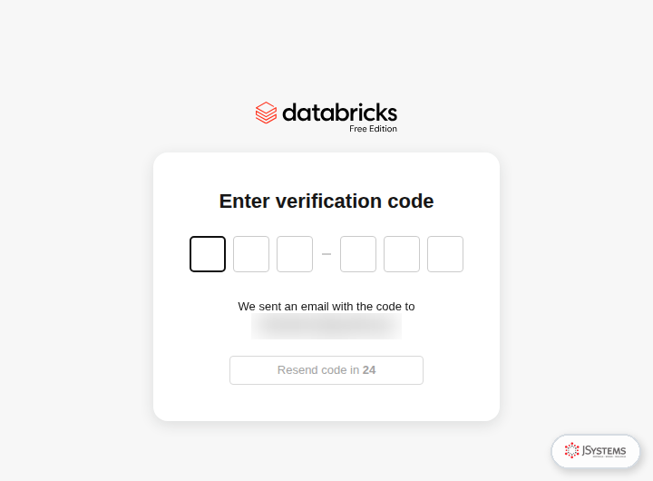 Ekran Enter verification code w Databricks Free Edition z sześcioma polami na kod z wiadomości e-mail