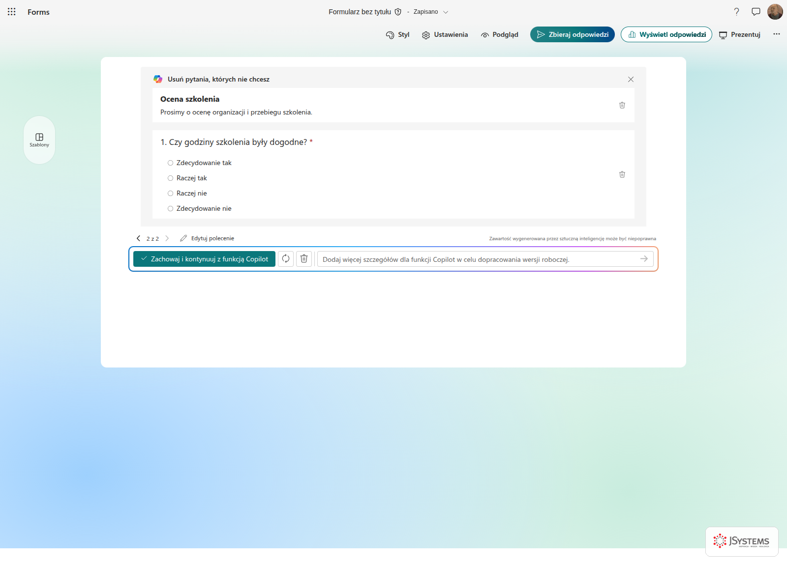 Microsoft Forms po dodaniu przez Copilota pytania o dogodność godzin szkolenia jako jednokrotnego wyboru