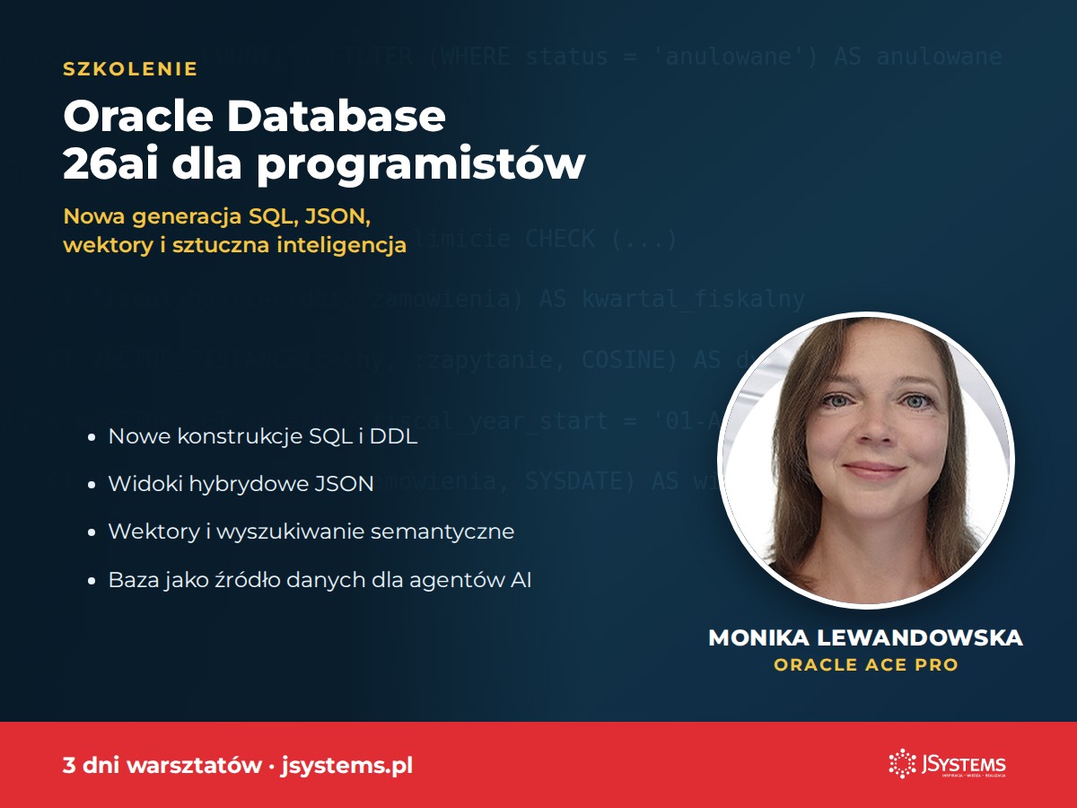Baner szkolenia Oracle Database 26ai dla programistów w JSystems z trenerką Moniką Lewandowską