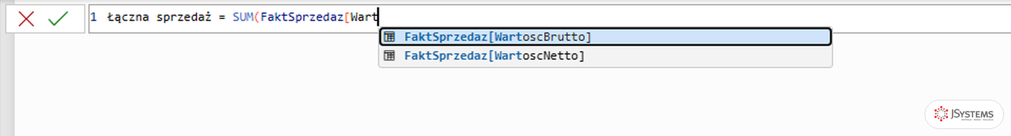 Pasek formuły w Power BI z wpisywaną miarą łączna sprzedaż i podpowiedziami IntelliSense dla kolumn FaktSprzedaz