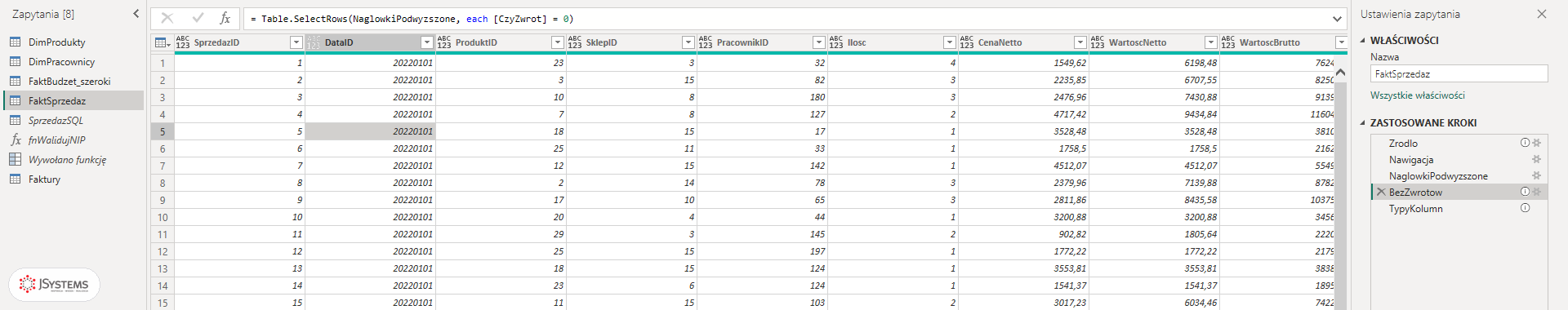 Edytor Power Query z zapytaniem FaktSprzedaz i paskiem formuły z kodem M kroku filtrującego zwroty