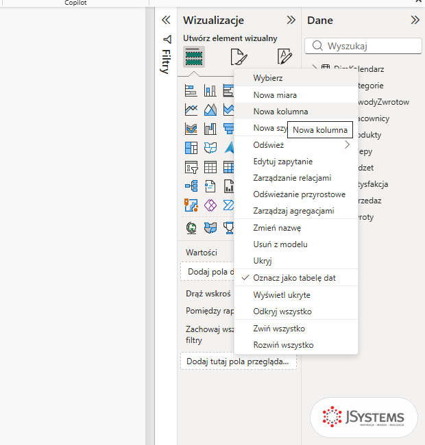 Menu kontekstowe tabeli DimKalendarz w Power BI z pozycją Nowa kolumna i zaznaczonym Oznacz jako tabelę dat