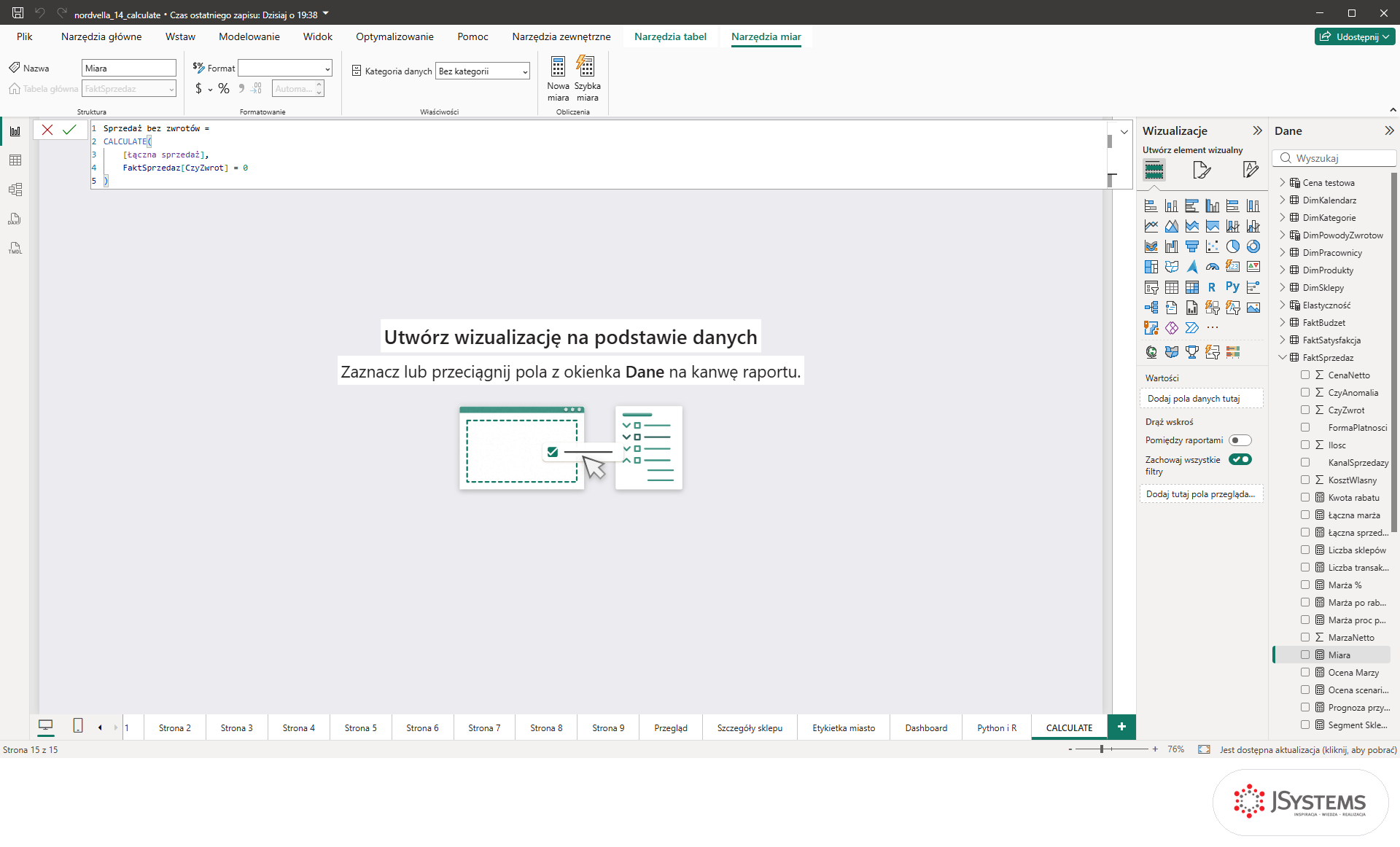 Pasek formuł Power BI z formułą miary Sprzedaż bez zwrotów zbudowanej na CALCULATE