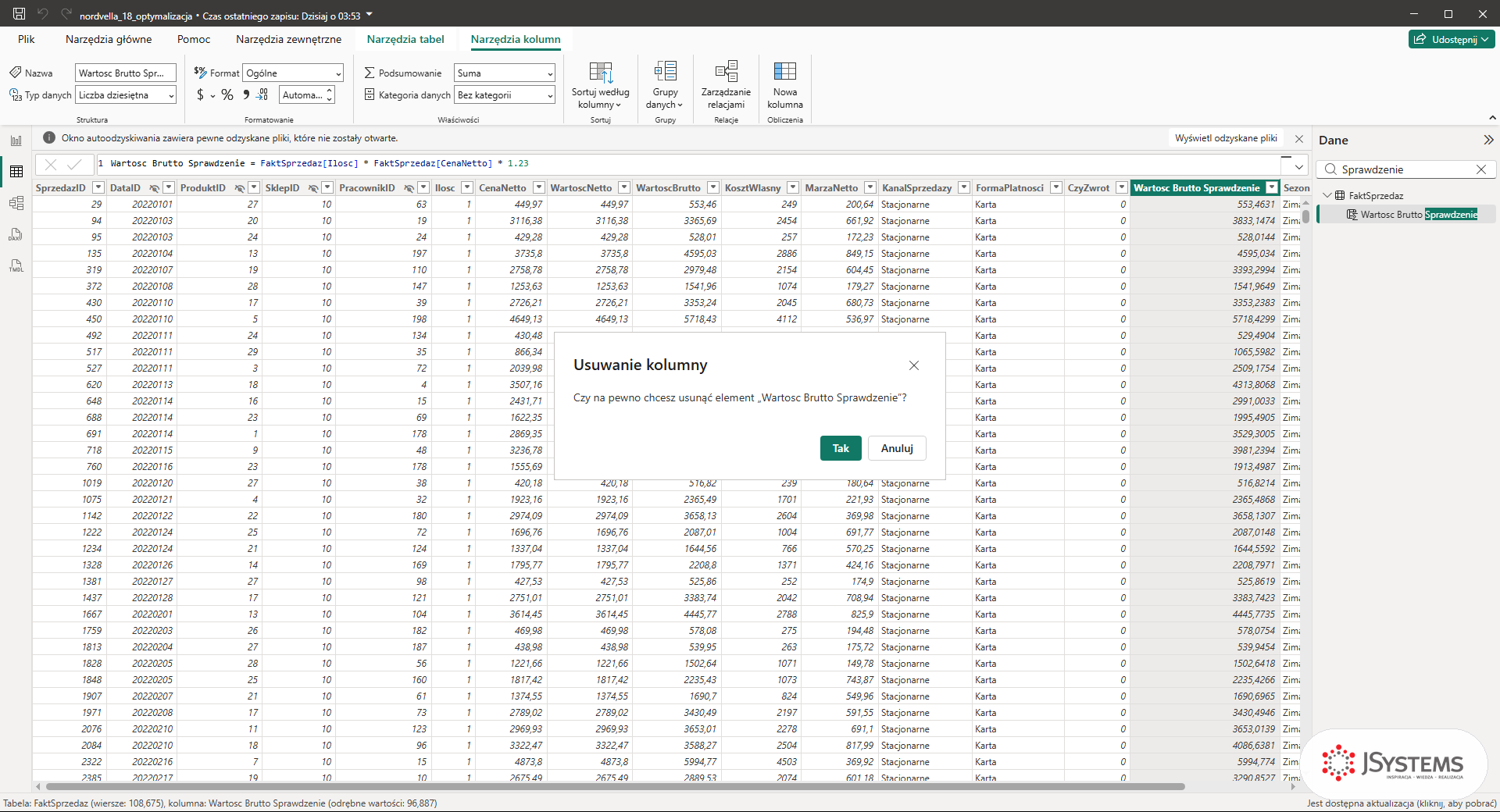 Okno Usuwanie kolumny w Power BI z pytaniem o usunięcie elementu Wartosc Brutto Sprawdzenie