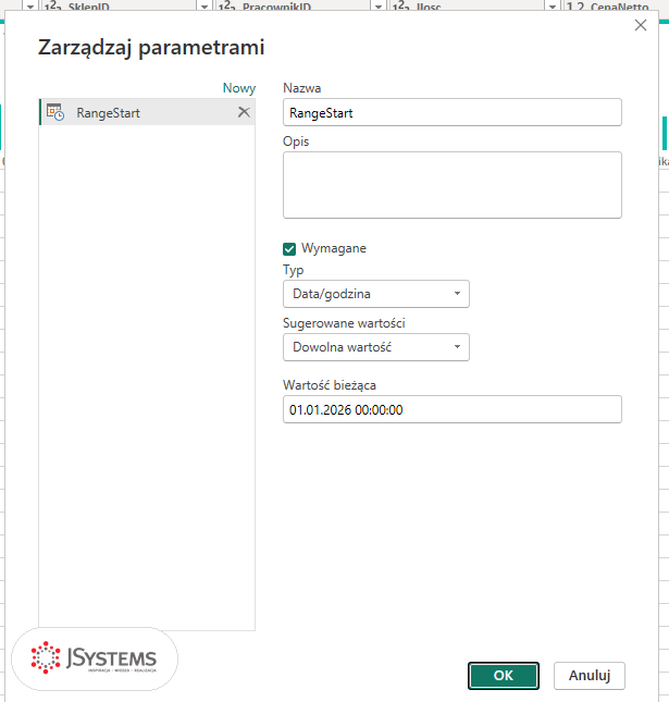 Okno Zarządzaj parametrami w Power Query: parametr RangeStart typu Data/godzina, Dowolna wartość, wartość bieżąca 01.01.2026 00:00:00