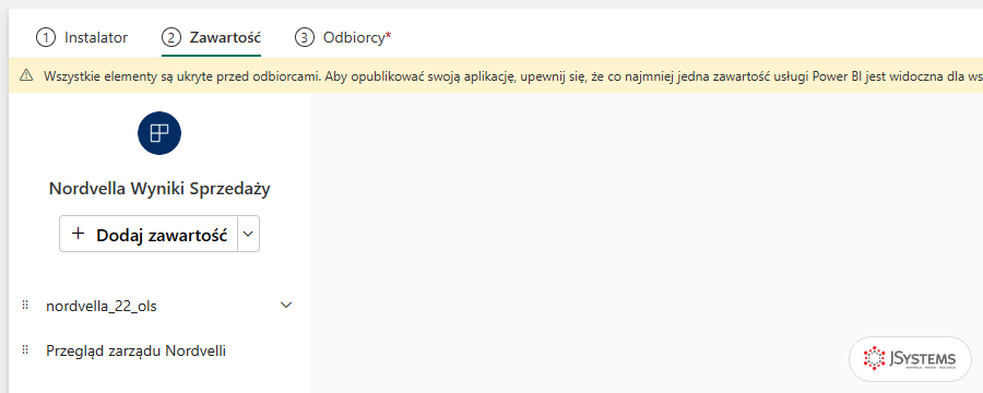 Krok Zawartość kreatora aplikacji: raport nordvella_22_ols i pulpit Przegląd zarządu Nordvelli oraz ostrzeżenie, że wszystkie elementy są ukryte przed odbiorcami