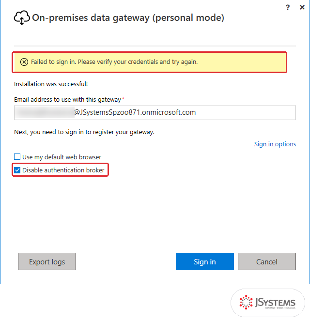 Brama danych w trybie osobistym po nieudanym logowaniu: komunikat Failed to sign in i zaznaczona opcja Disable authentication broker w Sign in options