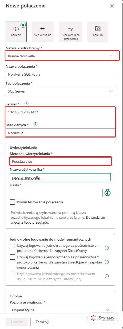 Panel Nowe połączenie w Zarządzaj połączeniami i bramami: brama Brama-Nordvella, typ SQL Server, serwer 192.168.1.206,1433, baza Nordvella, uwierzytelnianie Podstawowe
