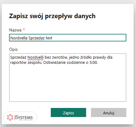 Okno Zapisz swój przepływ danych z polami Nazwa i Opis przy tworzeniu przepływu danych Nordvelli