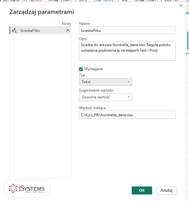 Okno Zarządzaj parametrami w Power Query: parametr SciezkaPliku typu Tekst z opisem i wartością bieżącą C:\Kurs_PBI\Nordvella_dane.xlsx