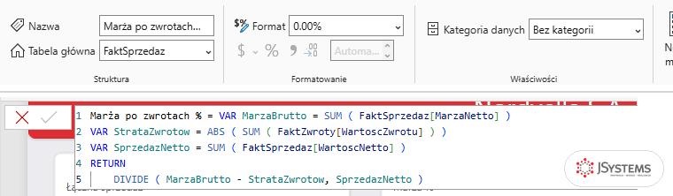 Pasek formuły Power BI Desktop z miarą Marża po zwrotach %: zmienne MarzaBrutto, StrataZwrotow i SprzedazNetto oraz DIVIDE, format 0.00%