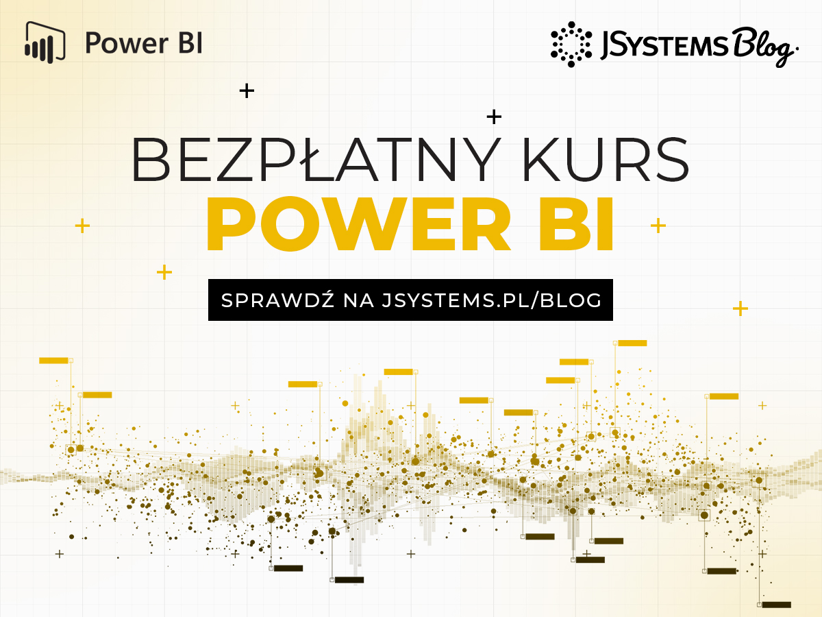 Bezpłatny kurs Power BI - JSystems