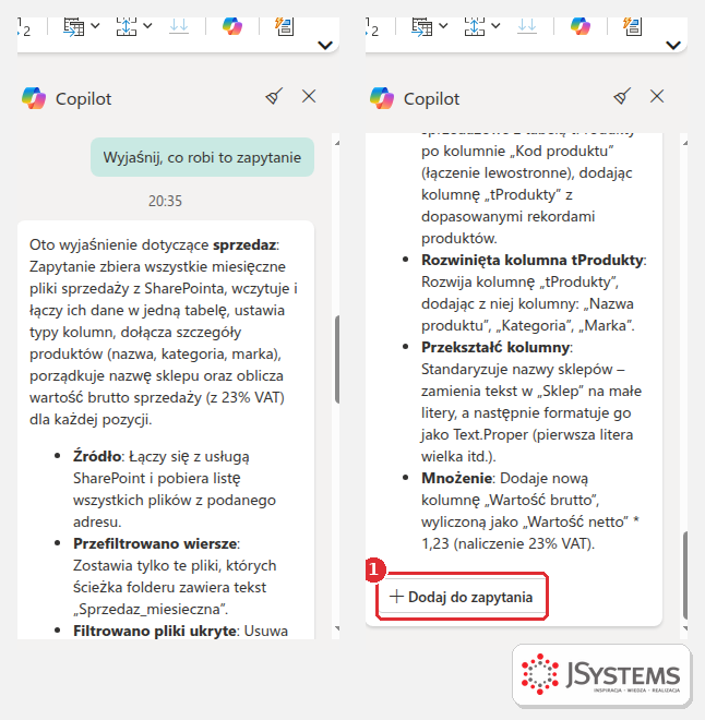 Odpowiedź Copilota w Power Query na polecenie Wyjaśnij, co robi to zapytanie: streszczenie zapytania sprzedaz i opis każdego kroku po polsku, przycisk Dodaj do zapytania