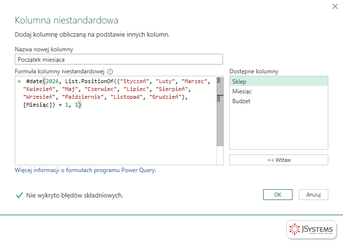 Okno Kolumna niestandardowa w Power Query z formułą języka M #date i List.PositionOf zamieniającą nazwę miesiąca na datę początku miesiąca