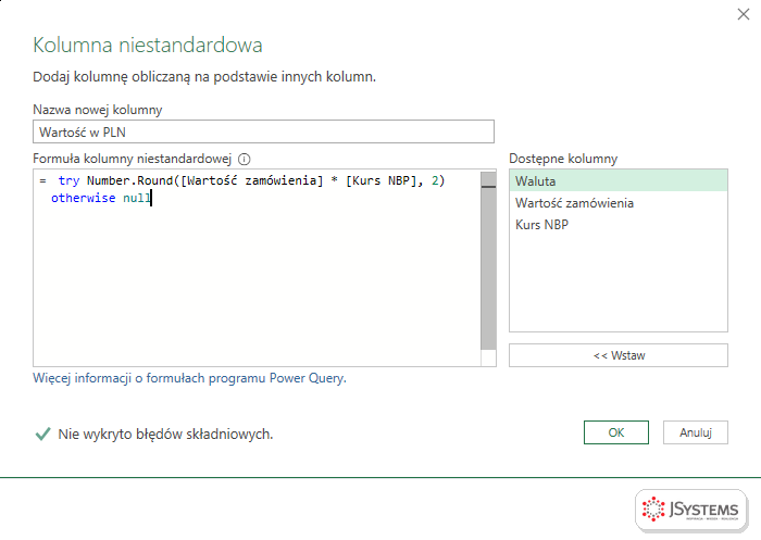 Okno Kolumna niestandardowa w Power Query z formułą try Number.Round otherwise null
