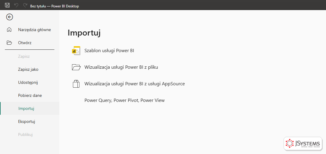 Menu Plik i Importuj w Power BI Desktop z pozycją Power Query, Power Pivot, Power View