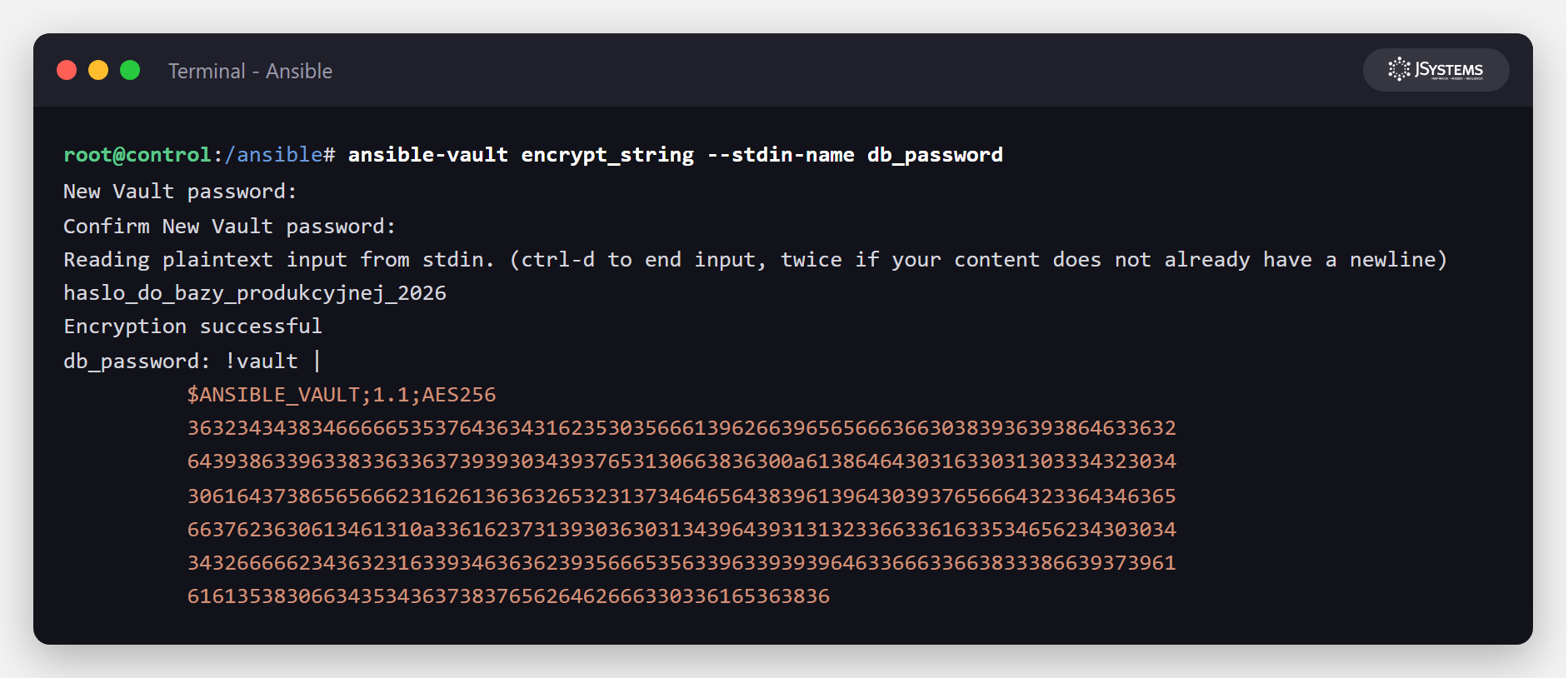 Zrzut interaktywnej sesji ansible-vault encrypt_string: dwa pytania o hasło Vaulta (New Vault password i Confirm), wpisana wartość sekretu i wygenerowany zaszyfrowany blok !vault z nagłówkiem ANSIBLE_VAULT AES256
