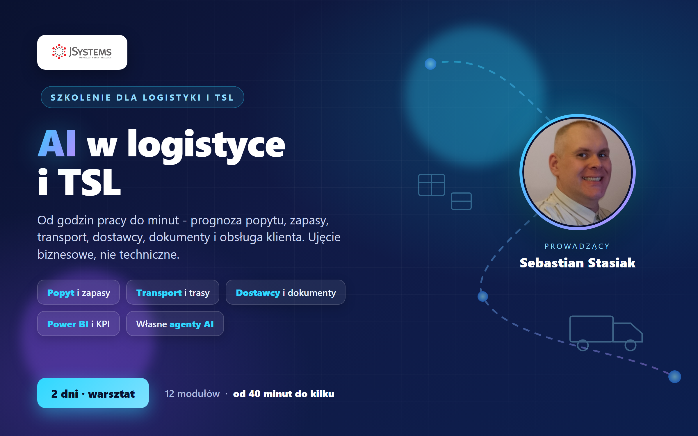Baner szkolenia AI w logistyce i TSL w JSystems: prognoza popytu, zapasy, transport, dostawcy, dokumenty, Power BI i agenci AI
